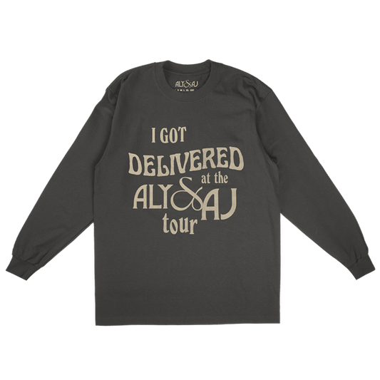 I Got Delivered Long Sleeve Tee